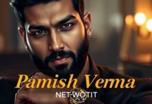 Parmish Verma Net Worth